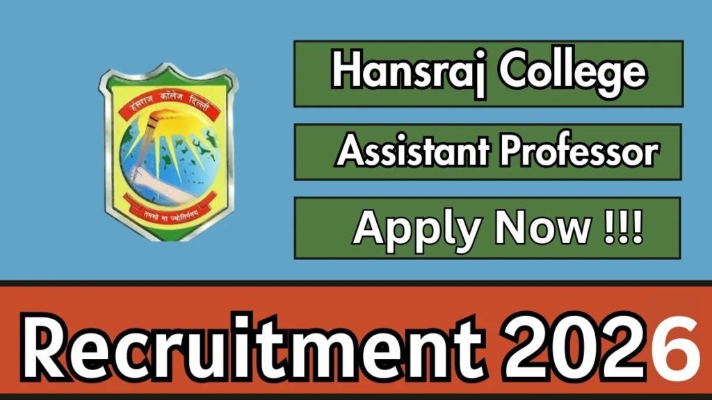 Hansraj College Assistant Professor Recruitment 2026